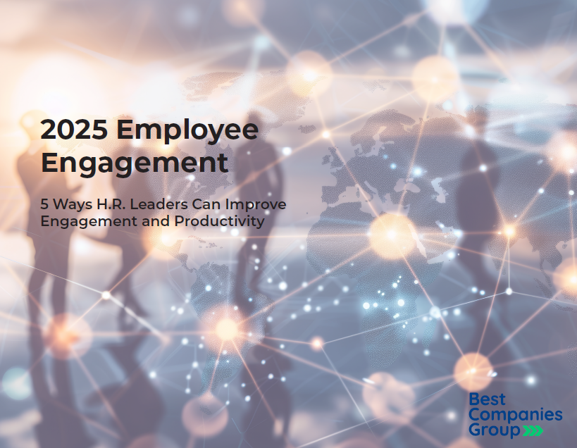 2025 Employee Engagement: 5 Ways H.R. Leaders Can Improve Engagement and Productivity