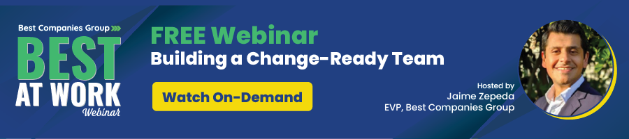 Best at Work On-Demand Webinar: Building a Change-Ready Team